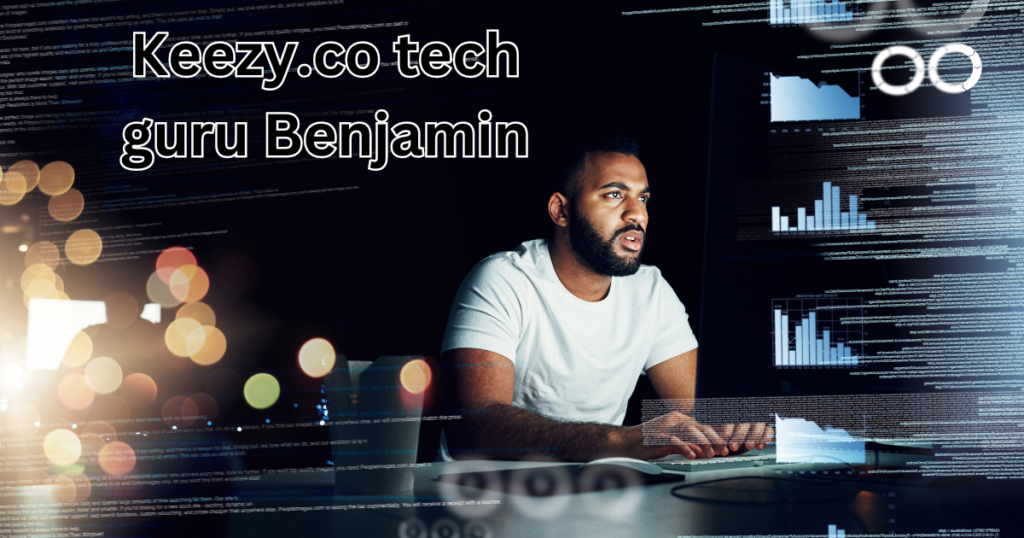 Keezy.co tech guru Benjamin