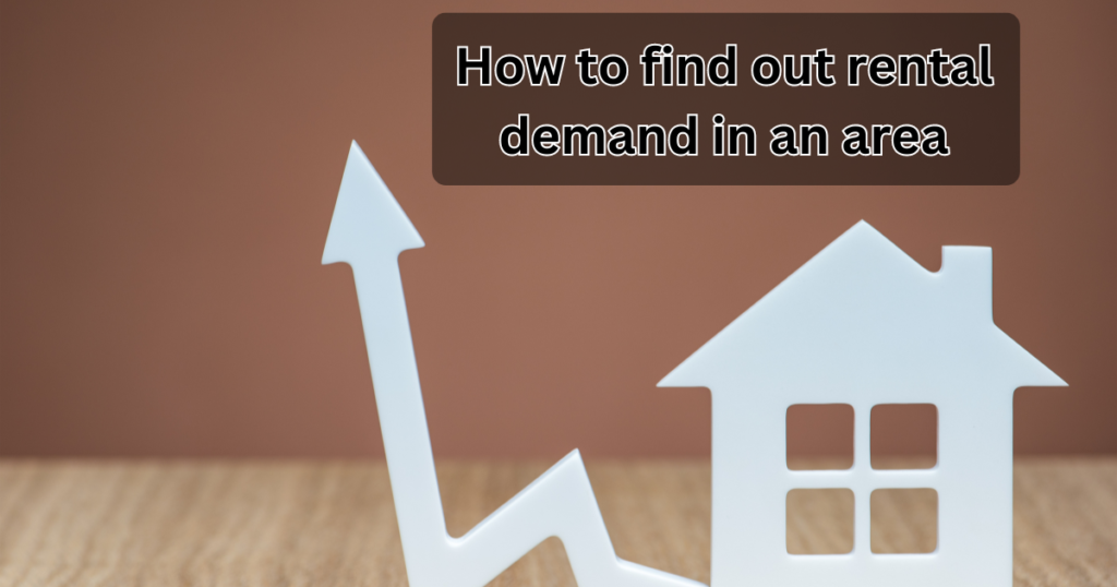 how to find out rental demand in an area